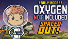 Oxygen Not Included - Spaced Out!
