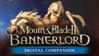 Mount & Blade II: Bannerlord Digital Companion