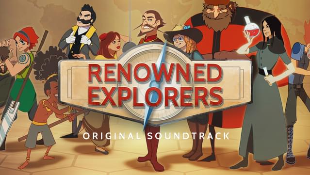 Renowned Explorers - Soundtrack