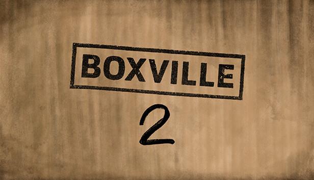 Boxville 2