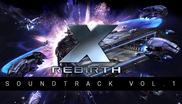 X Rebirth Soundtrack Vol. 1