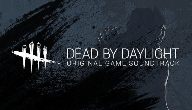 Dead by Daylight: Original Soundtrack