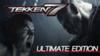 TEKKEN 7 - Ultimate Edition