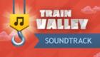 Train Valley - Original Soundtrack