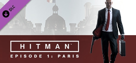 HITMAN: Episode 1 - Paris