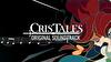 Cris Tales Original Soundtrack