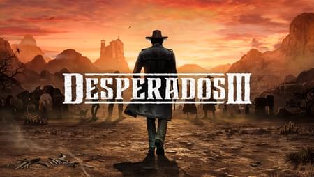 Desperados III: Money for the Vultures - Part 1: Late to the Party