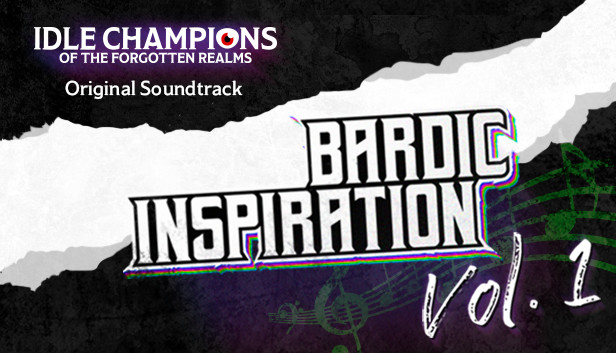 Idle Champions Soundtrack - Bardic Inspiration Vol 1