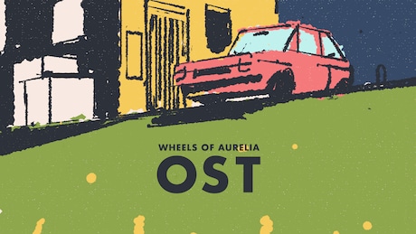 Wheels of Aurelia Original Soundtrack