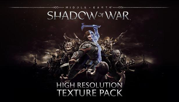 Middle-earth: Shadow of War High Resolution Texture Pack