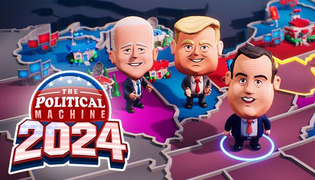 The Political Machine 2024