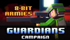 8-Bit Armies - Guardians Campaign