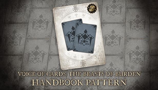 Voice of Cards: The Beasts of Burden Handbook Pattern