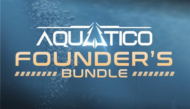 Aquatico Founder's Bundle
