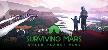 Surviving Mars: Green Planet Plus