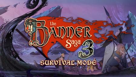 The Banner Saga 3 - Survival Mode