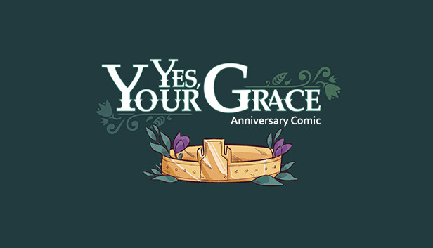 Yes, Your Grace - Anniversary Comic