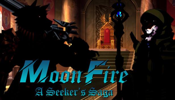 MoonFire: A Seeker's Saga