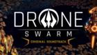 Drone Swarm - Soundtrack