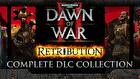 Warhammer 40,000: Dawn of War II - Retribution - Complete DLC Collection