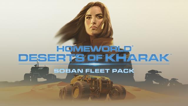 Homeworld: Deserts of Kharak - Soban Fleet Pack
