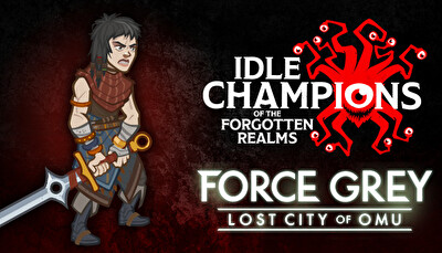 Idle Champions - Jamilah's Force Grey Starter Pack