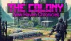 The Colony: New Haven Chronicles