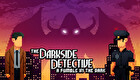 The Darkside Detective: A Fumble in the Dark - Deluxe Edition