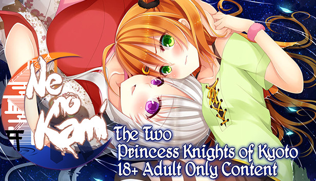Ne no Kami - The Two Princess Knights of Kyoto - 18+ Adult Only Content