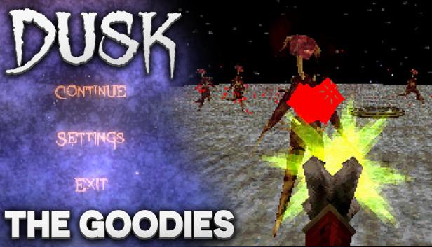 DUSK - The Goodies