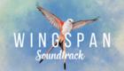 Wingspan Soundtrack