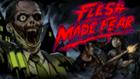 Flesh Made Fear