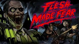 Flesh Made Fear