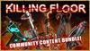 Killing Floor - Community Content Bundle