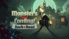 Monsters are Coming! Rock & Road