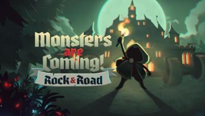 Monsters are Coming! Rock & Road