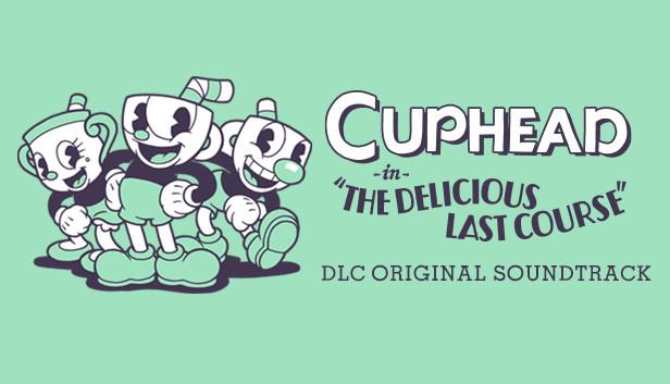 Cuphead DLC - Official Soundtrack