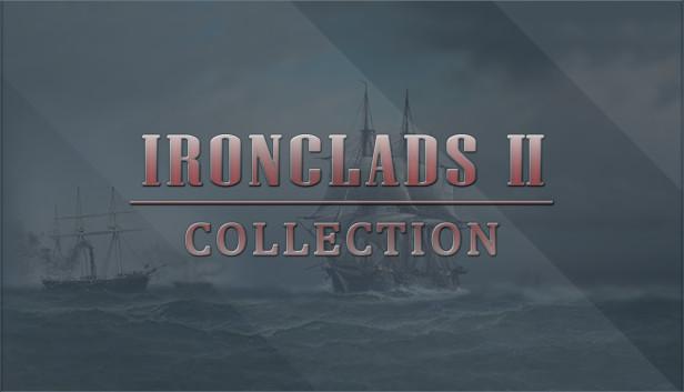 Ironclads 2 Collection
