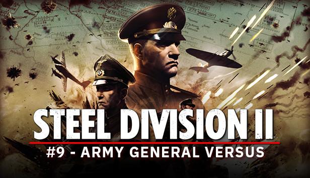Steel Division 2 - Reinforcement Pack #9 - Army General Versus