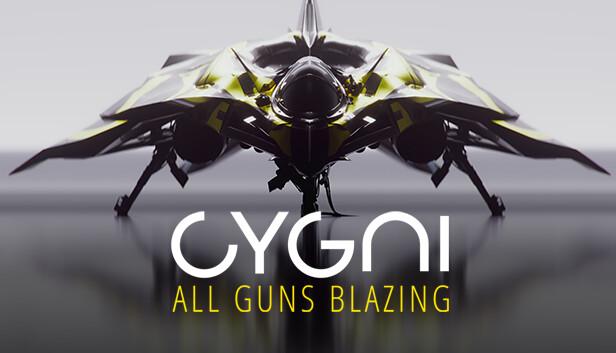 CYGNI: All Guns Blazing