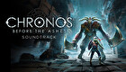 Chronos: Before the Ashes Soundtrack