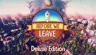 Before We Leave Deluxe Edition