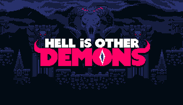 Hell is Other Demons + OST