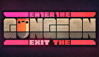Enter x Exit the Gungeon