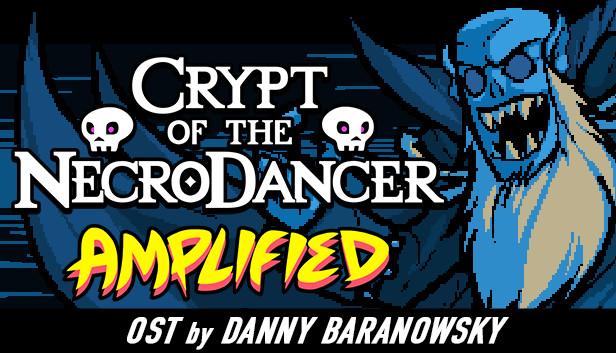 Crypt of the NecroDancer: AMPLIFIED OST - Danny Baranowsky