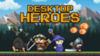 Desktop Heroes