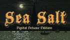 Sea Salt - Digital Deluxe Package