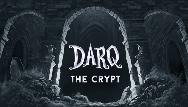 DARQ - The Crypt
