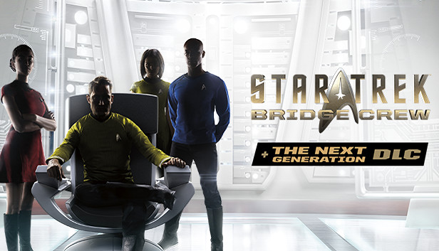 Star Trek: Bridge Crew – Bundle Game and The Next Generation