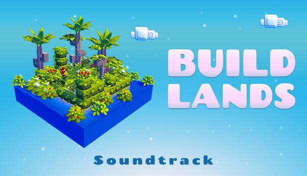 Build Lands Soundtrack